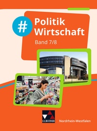 Abbildung von: #Politik Wirtschaft - Nordrhein-Westfalen / #Politik Wirtschaft NRW 7/8 - Buchner, C.C.