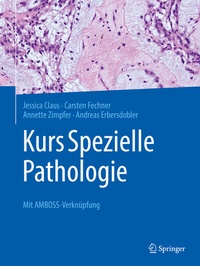 Abbildung von: Kurs Spezielle Pathologie - Springer