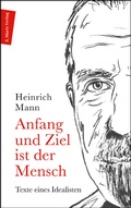 Cover: Anfang und Ziel ist der Mensch - Marix Literatur