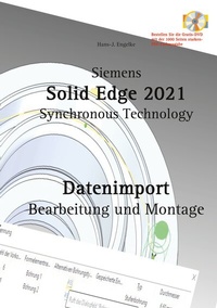 Abbildung von: Solid Edge 2021 Datenimport - BoD - Books on Demand