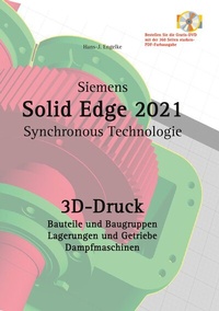 Abbildung von: Solid Edge 2021 3D-Druck - BoD - Books on Demand