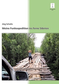Abbildung von: Meine Funkexpedition ins ferne Sibirien - BoD - Books on Demand