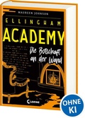 Cover: Ellingham Academy (Band 3) - Die Botschaft an der Wand - Loewe