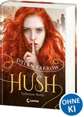 Cover: Hush (Band 1) - Verbotene Worte - Loewe