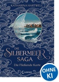 Cover: Die Silbermeer-Saga (Band 2) - Die Flie&szlig;ende Karte - Loewe
