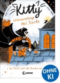 Cover: Kitty (Band 2) - Geheimauftrag bei Nacht - Loewe