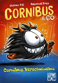 Abbildung von: Cornibus & Co (Band 2) - Cornibus Verschwindibus - Loewe
