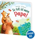 Cover: So toll ist mein Papa! - Loewe