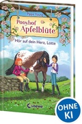 Cover: Ponyhof Apfelbl&uuml;te (Band 17) - H&ouml;r auf dein Herz, Lotte - Loewe