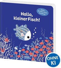 Enlarge image Cover: Hallo, kleiner Fisch! - Loewe