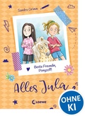 Cover: Alles Jula (Band 4) - Beste Freundin, Ponyzoff! - Loewe