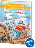 Cover: Silbengeschichten zum Lesenlernen - Piratengeschichten - Loewe
