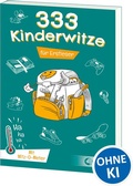 Cover: 333 Kinderwitze - F&uuml;r Erstleser - Loewe