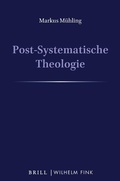 Cover: Post-Systematische Theologie I-III - Set - Brill | Fink