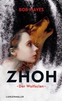 Cover: Zhoh - LangenMüller