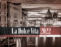Abbildung von: La Dolce Vita - Italienische Lebensart Kalender 2022 - Ackermann Kunstverlag