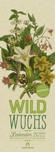 Cover: Wildwuchs - Botanische Illustrationen - Graspapier-Kalender 2022 - Ackermann Kunstverlag