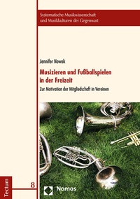 Abbildung von: Musizieren und Fußballspielen in der Freizeit - Tectum Wissenschaftsverlag