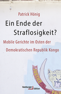 Cover: Ein Ende der Straflosigkeit? - Hamburger Edition
