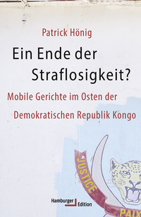 Abbildung von: Ein Ende der Straflosigkeit? - Hamburger Edition
