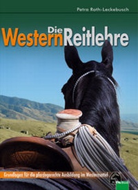 Abbildung von: Die Westernreitlehre - FN Verlag