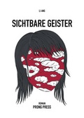 Cover: Sichtbare Geister - PRONG PRESS