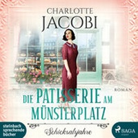 Abbildung von: Die Patisserie am Münsterplatz - steinbach sprechende bücher