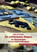 Cover: Die Ostfriesischen Wappen - Ostfriesische Landschaft