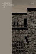 Cover: Fischer Architekten AG 2021 - Sykscraper Press Z&uuml;rich