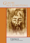 Cover: Glaube als Zumutung - Attenkofer'sche Buch- u. Kunstdruckerei