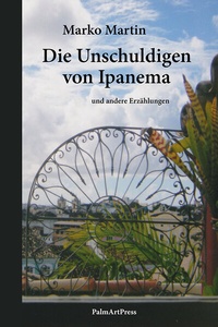 Abbildung von: Die Unschuldigen von Ipanema - PalmArtPress
