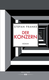 Enlarge image Cover: Der Konzern - HOLLITZER Verlag