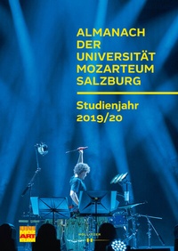 Abbildung von: Almanach der Universität Mozarteum Salzburg - Hollitzer Wissenschaftsverlag