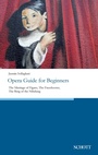 Cover: Opera Guide for Beginners - Schott Music