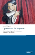 Cover: Opera Guide for Beginners - Schott Music