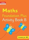 Cover: Collins International Maths Foundation Plus Activity Book B - Collins
