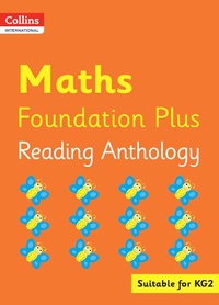 Enlarge image Cover: Collins International Maths Foundation Plus Reading Anthology - Collins
