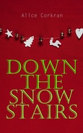 Cover: Down the Snow Stairs - e-artnow