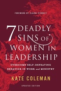 Cover: 7 Deadly Sins of Women in Leadership - Zondervan