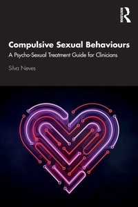 Enlarge image Cover: Compulsive Sexual Behaviours - Routledge