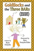 Cover: Goldilocks and the Three BARs (Beyond Available Resources) - Left Fork