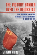 Cover: Victory Banner Over the Reichstag, The - Princeton University Press