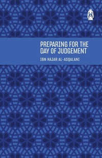Abbildung von: Preparing For The Day Of Judgement - Claritas Books