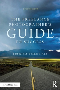 Abbildung von: The Freelance Photographer's Guide To Success - Routledge