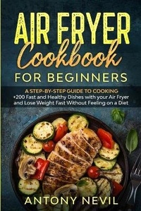 Abbildung von: Air Fryer Cookbook for Beginners - Movement Publishing