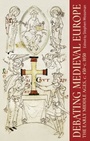 Cover: Debating Medieval Europe - Manchester University Press