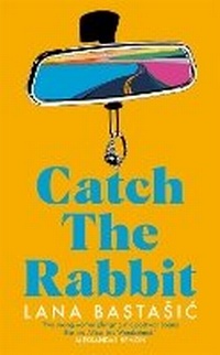 Abbildung von: Catch the Rabbit - Picador