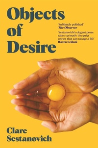 Enlarge image Cover: Objects of Desire - Picador