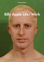 Cover: Billy Apple(R): Life/Work - Auckland University Press