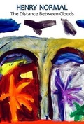 Cover: The Distance Between Clouds - Flapjack Press